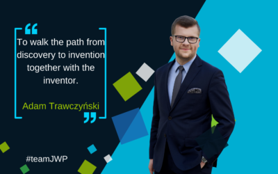 “To walk the path from discovery to invention together with the inventor.” Adam Trawczyński
